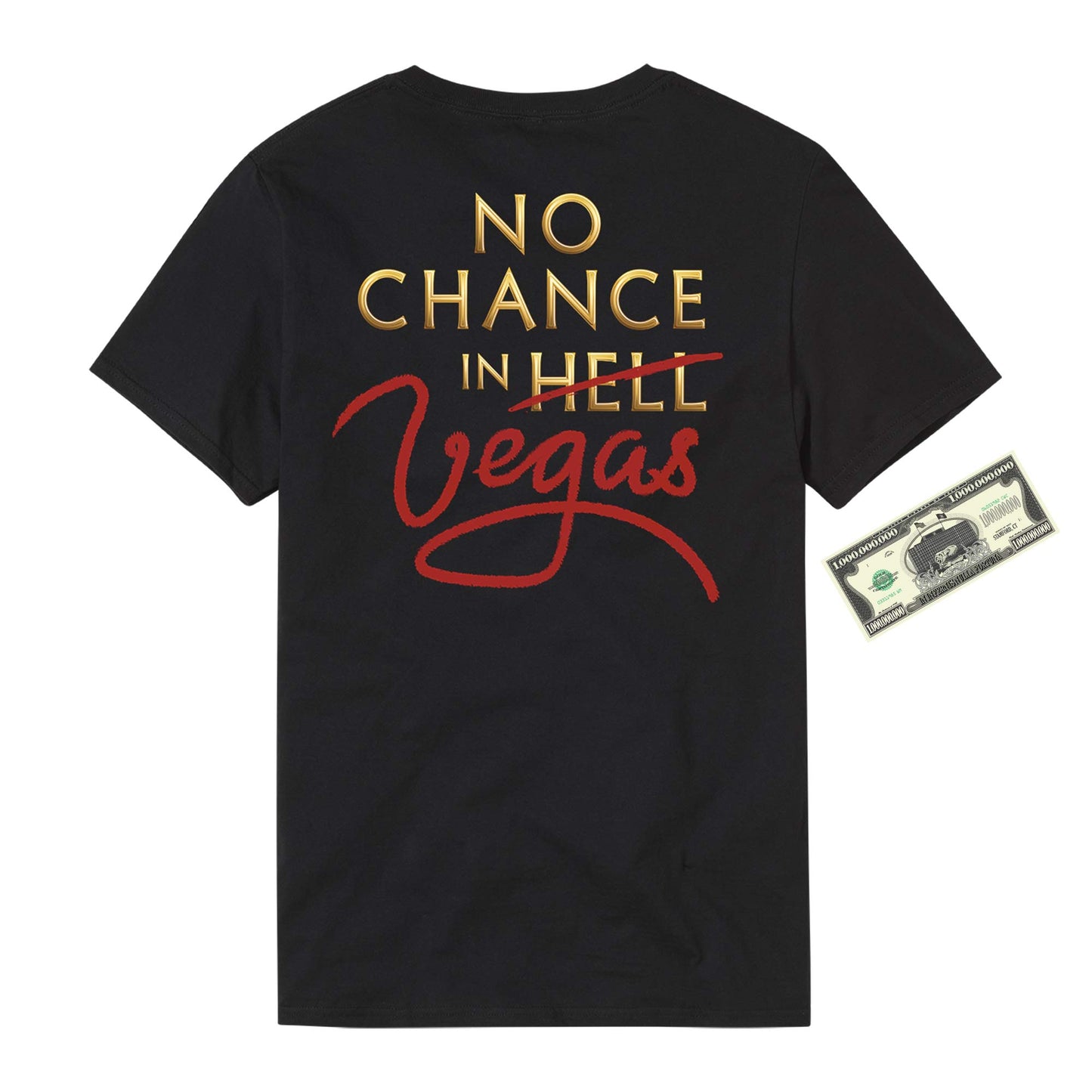 Mr. McMahon "No Chance In Vegas" T-Shirt & Collectible Bill - image 3