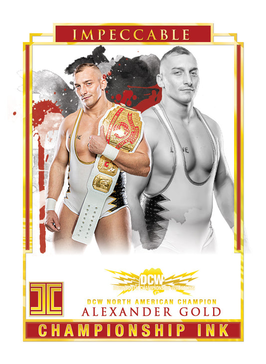 “The Ruthless” Alexander Gold – DCW North American Champion