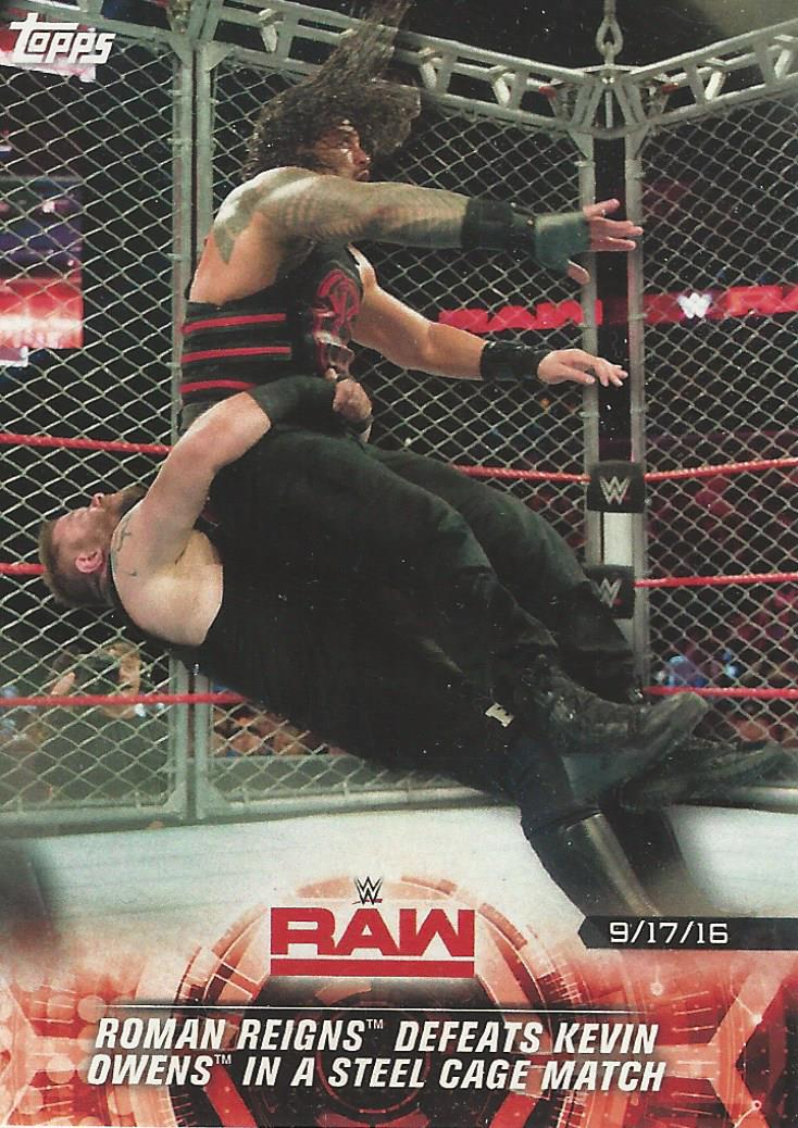 WWE Topps Road to Wrestlemania 2018 Roman Reigns vs Kevin Owens #1