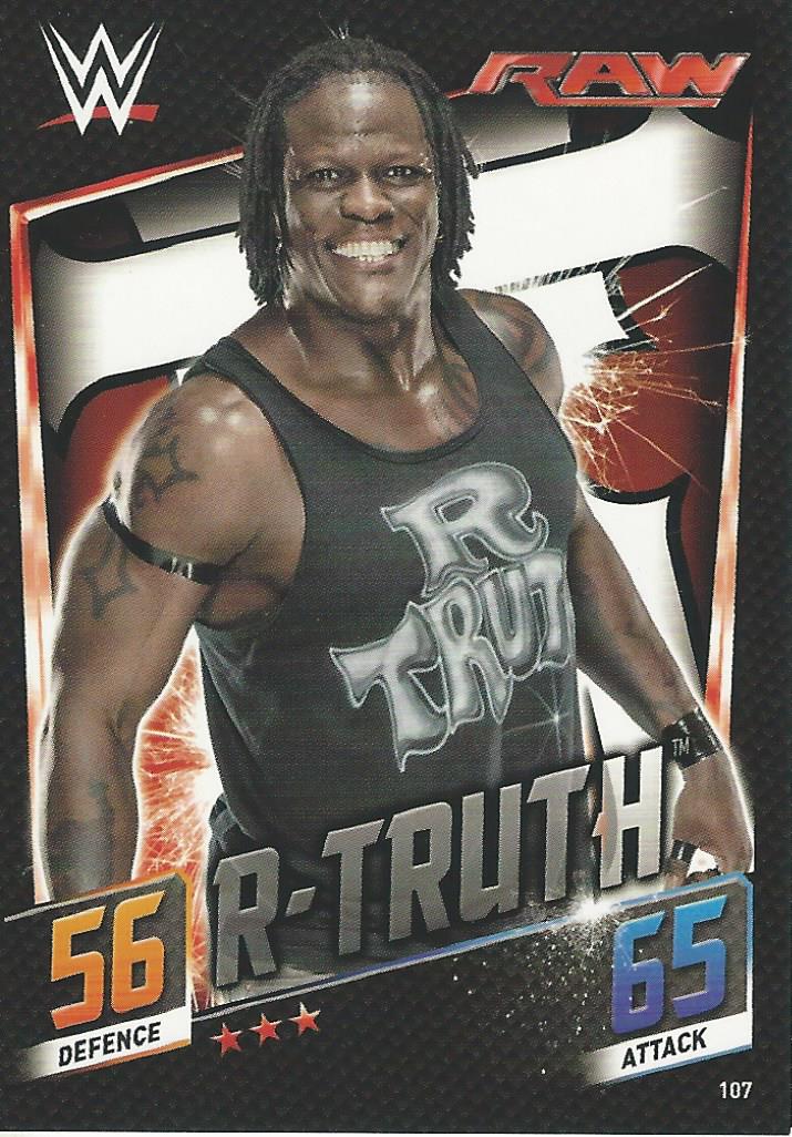 WWE Topps Slam Attax 2015 Then Now Forever R-Truth #107