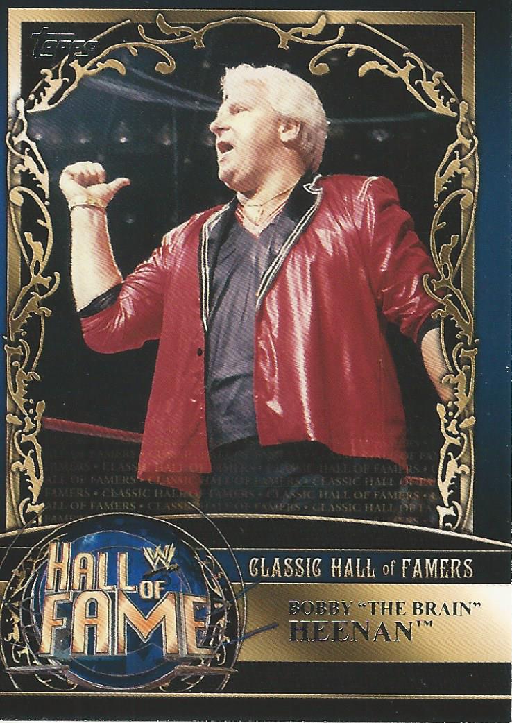 WWE Topps 2012 Hall of Fame 6 of 35 Bobby Heenan trading card PW Catalog