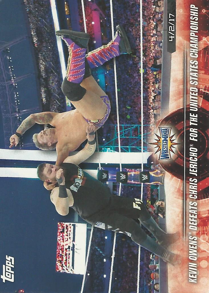 WWE Topps Road to Wrestlemania 2018 Kevin Owens vs Chris Jericho #24