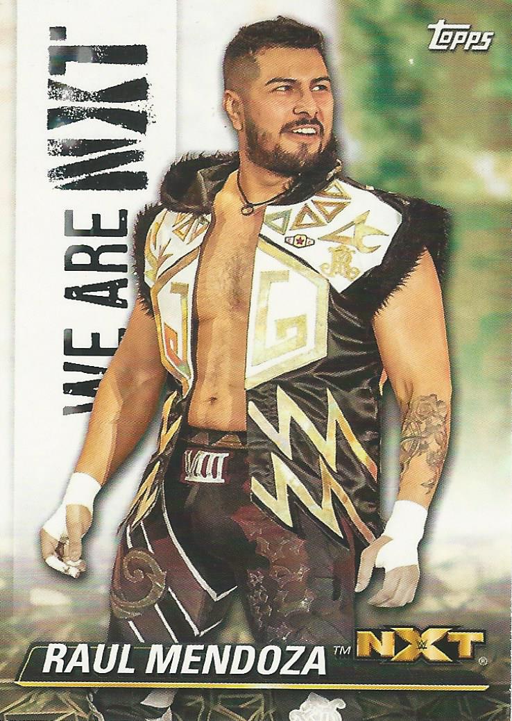 WWE Topps NXT 2021 Raul Mendoza NXT-44 trading card PW Catalog