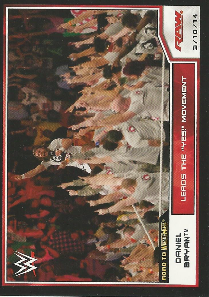 WWE Topps Road to Wrestlemania 2014 Daniel Bryan #87
