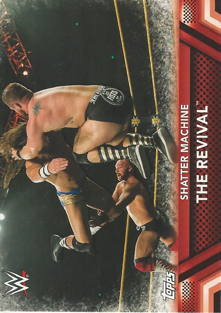 WWE Topps Then Now Forever 2017 The Revival #F47