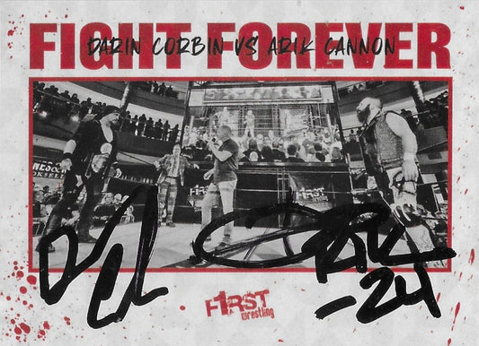 Fight Forever: Darin Corbin vs. Arik Cannon