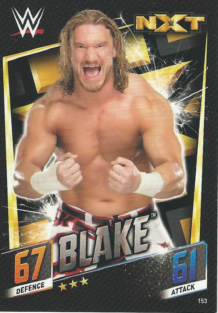 WWE Topps Slam Attax 2015 Then Now Forever Blake #153 NXT