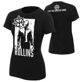 Seth Rollins "For The Greater Good" Women's Authentic T-Shirt