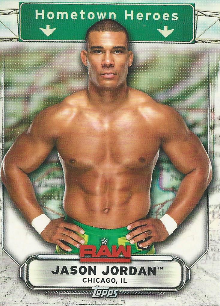 WWE Topps Raw 2019 Jason Jordan HH-19 trading card PW Catalog