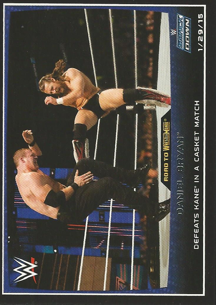 WWE Topps Road to Wrestlemania 2015 Daniel Bryan #86