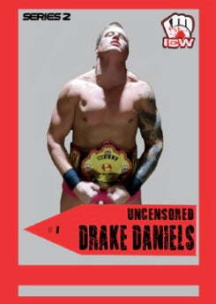 Uncensored Drake Daniels