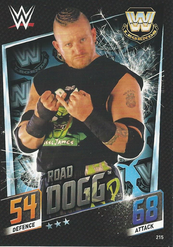 WWE Topps Slam Attax 2015 Then Now Forever Road Dogg #215