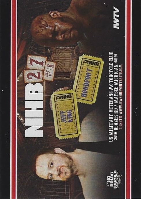 NHB27 – Jeff King vs. Hoodfoot