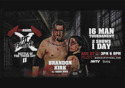 Pit Fighter X – Brandon Kirk W/ Kasey Kirk