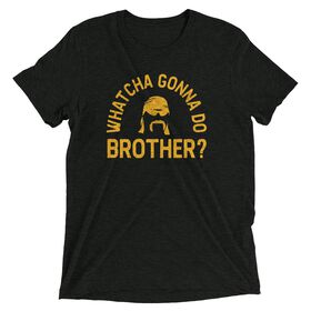Hulk Hogan "Whatcha Gonna Do Brother?" Tri-Blend T-Shirt