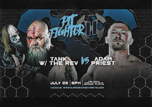 Pit Fighter II – Tank W/ the REV vs. Adam Priest