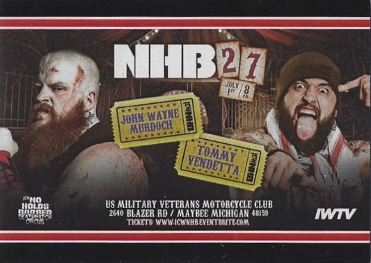 NHB27 – John Wayne Murdoch vs. Tommy Vendetta
