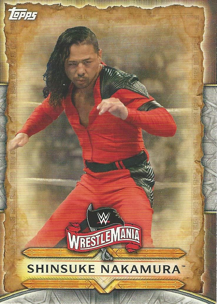 WWE Topps Road to Wrestlemania 2020 Shinsuke Nakamura WM-46 trading card PW Catalog
