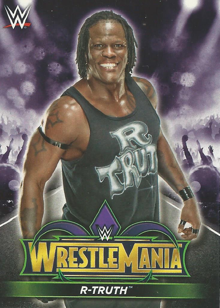 WWE Topps Road to Wrestlemania 2018 R-Truth R49 trading card PW Catalog