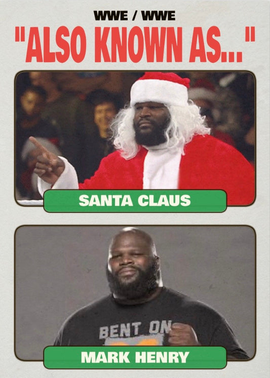 Santa Claus / Mark Henry