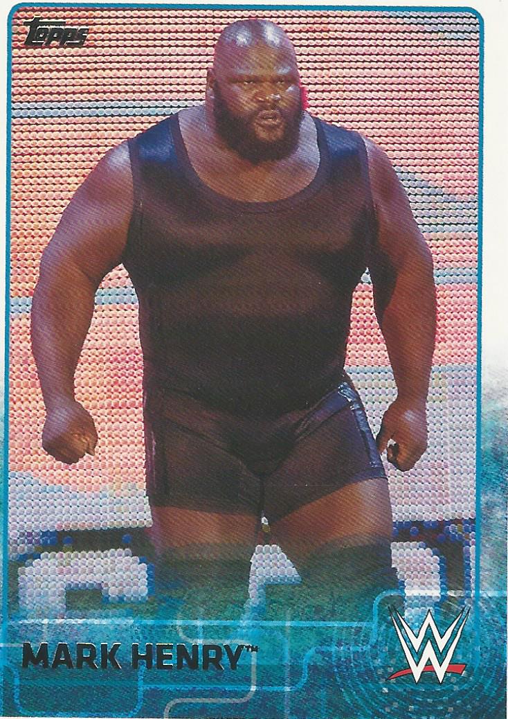 WWE Topps 2015 Mark Henry #50