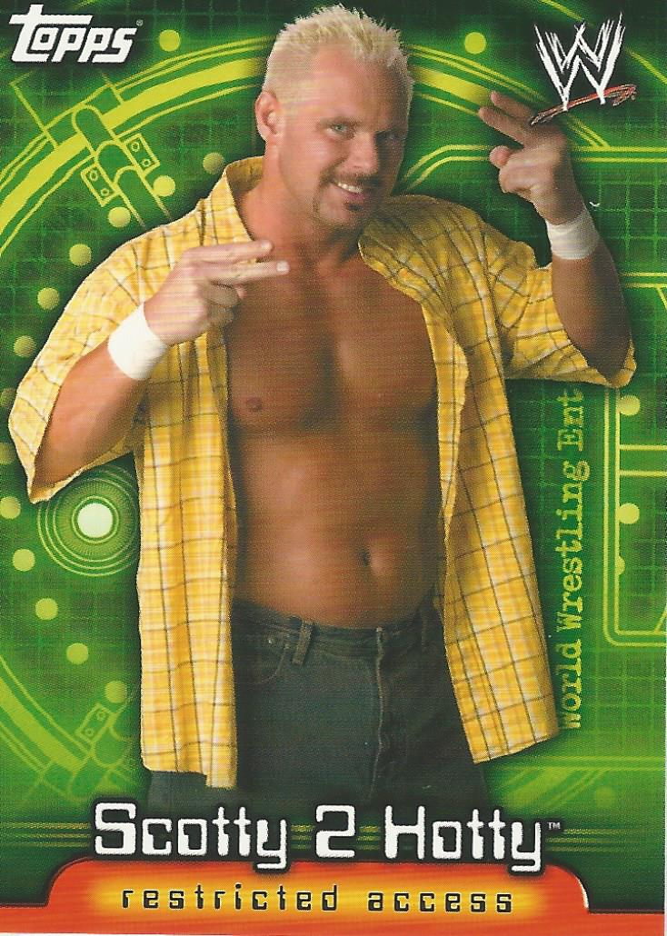 WWE Topps Insider 2006 Scotty 2 Hotty #69
