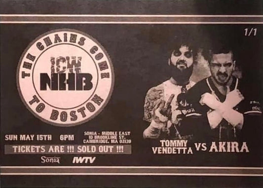 ICW NHB the Chains Come to Boston – Tommy Vendetta vs. Akira