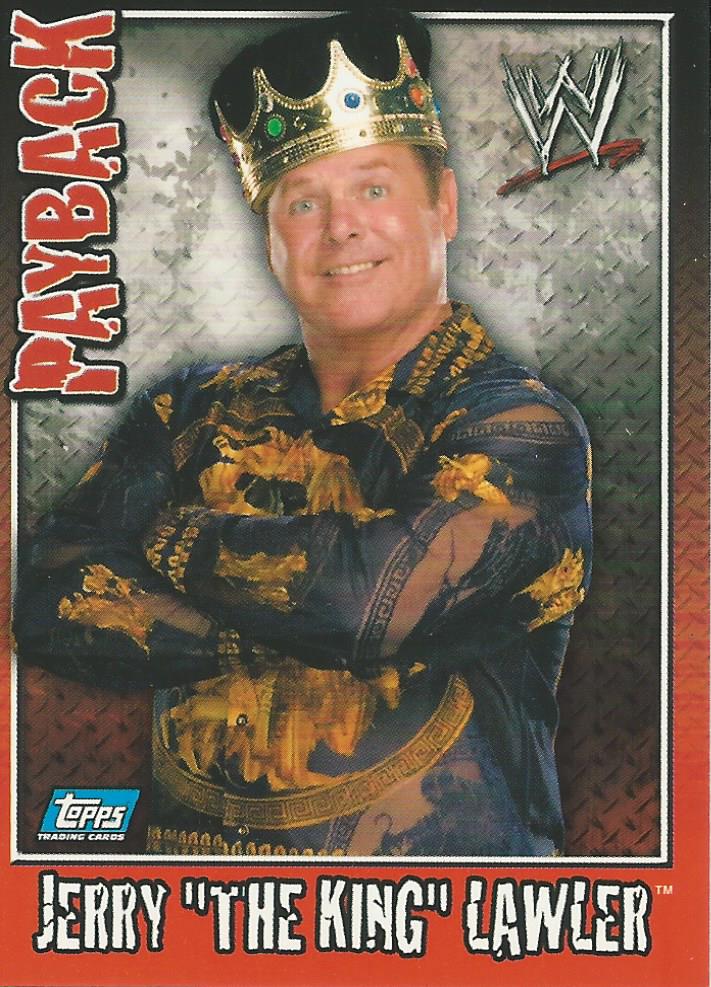 WWE Topps Payback 2006 Jerry Lawler #9