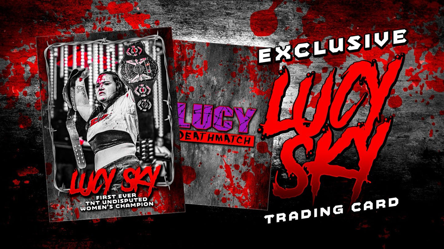 Lucy SKY – First Ever TNT Undisputed Women’s Champion