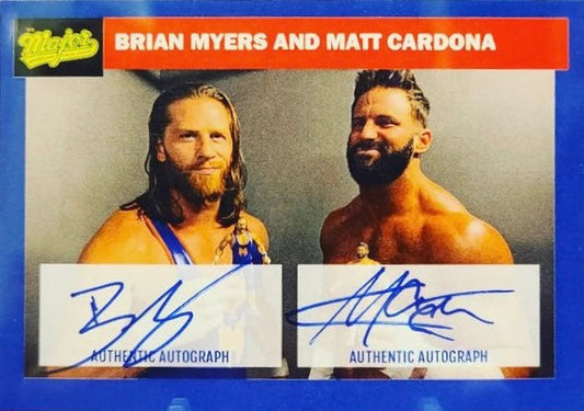 Brian Myers and Matt Cardona