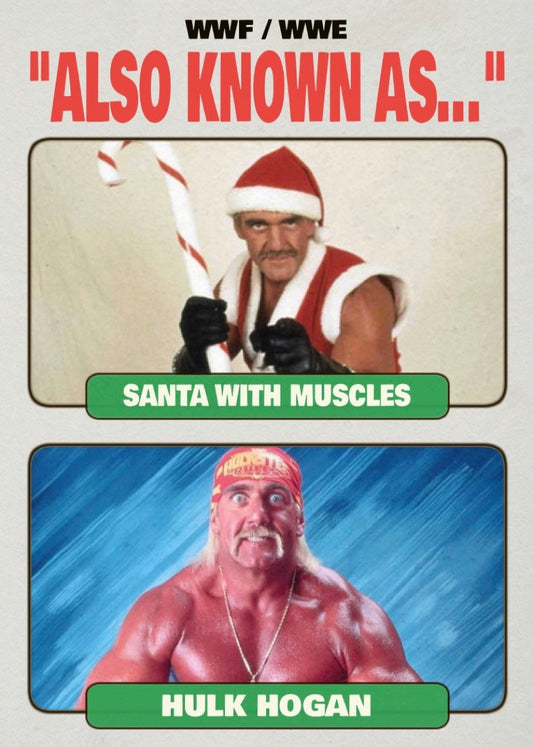 Santa With Muscles / Hulk Hogan