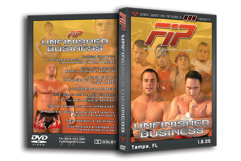 Full Impact Pro 'Unfinished Business' Tampa, FL 1/8/05 DVD