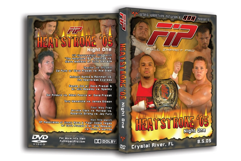 Full Impact Pro ’Heatstroke Night 1’ Crystal River, FL 8/5/05 DVD