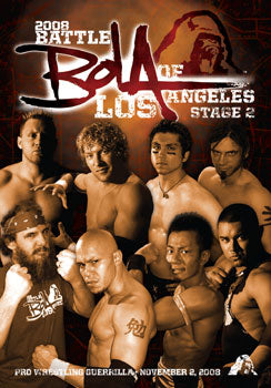Pro Wrestling Guerrilla: 2008 Battle of Los Angeles Stage 2 11/2/08 (DVD)