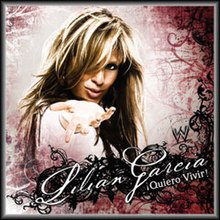 Lilian Garcia – !Quiero Vivir! Music CDs PWcatalog
