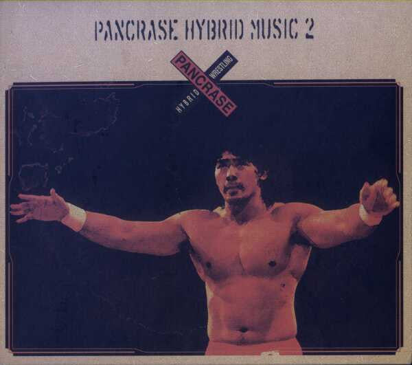 Pancrase Hybrid Music 2 1997 Cd from Japan Music CDs PWcatalog
