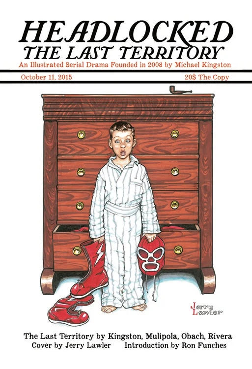 Volume 3 Headlocked The Last Territory Part II Magazines & Newspapers PWcatalog