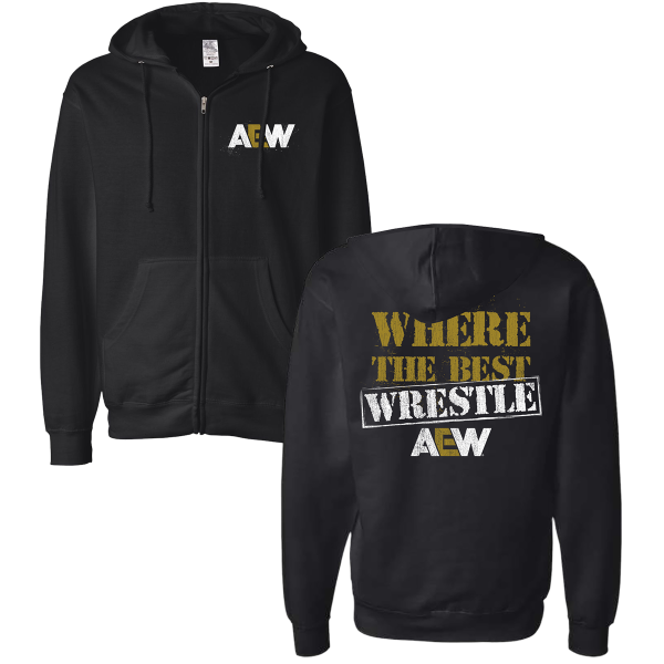 AEW Where The Best Wrestle Full Zip Hoodie Hoodies PW Catalog