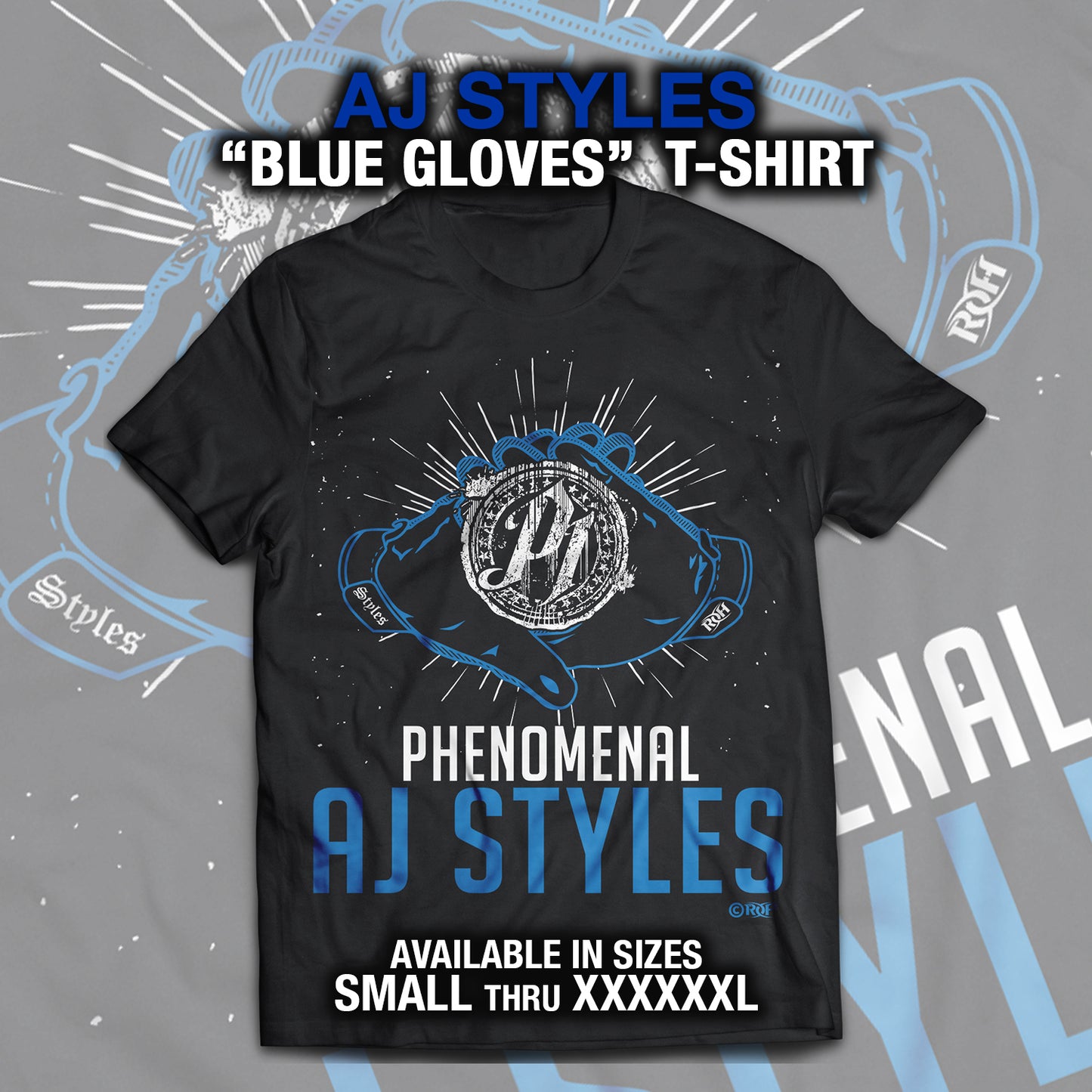 AJ STYLES P1 GLOVES BLUE T-SHIRT