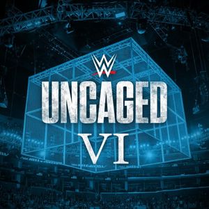 WWE: Uncaged VI 2018 Music CDs PWcatalog
