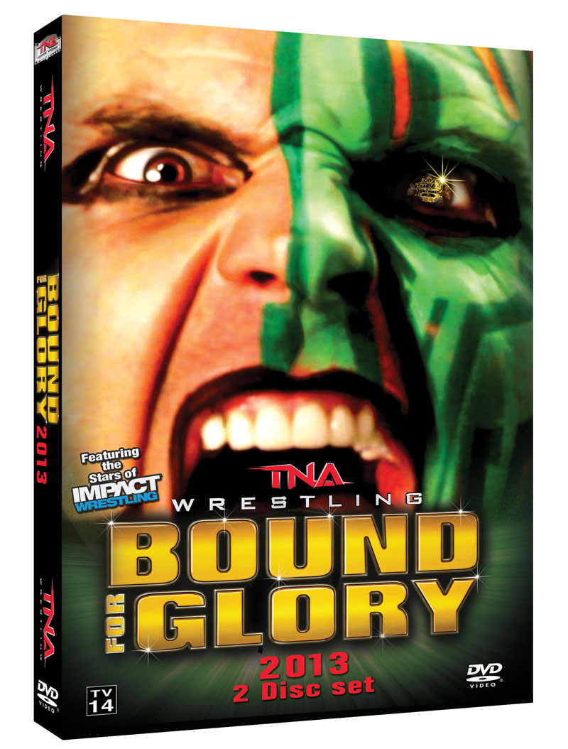 Bound For Glory - 2013