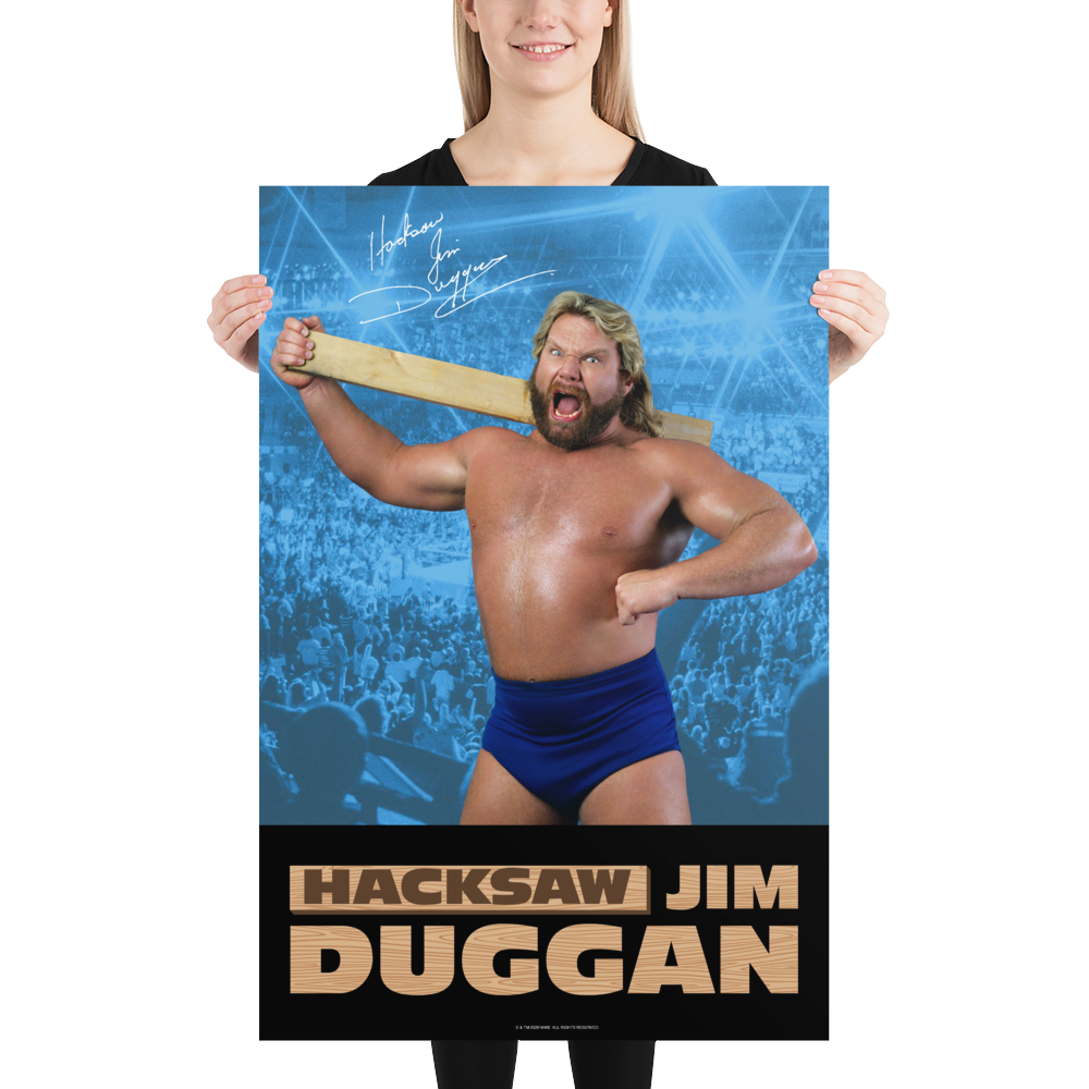 Hacksaw Jim Duggan "Signature" Photo Poster