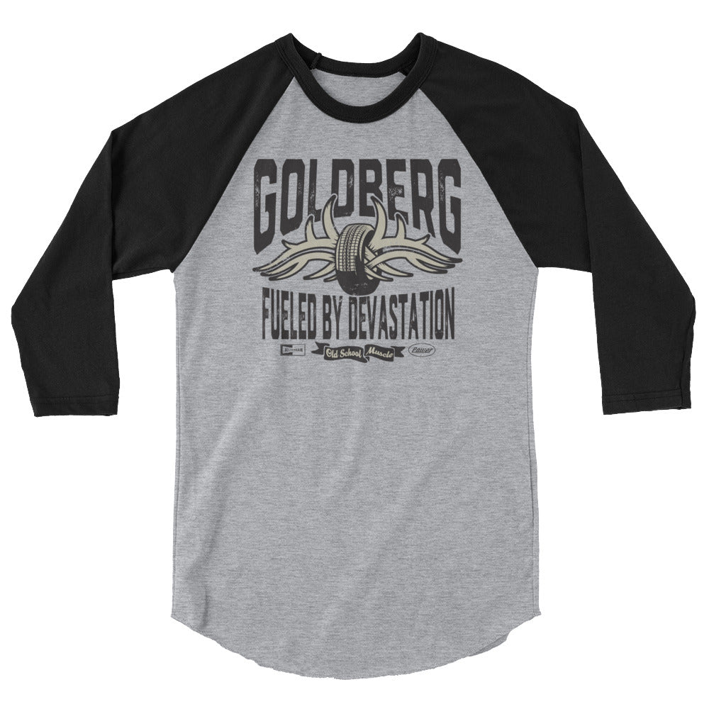 Goldberg "Fueled By Devastation" 3/4 Sleeve Raglan Shirt
