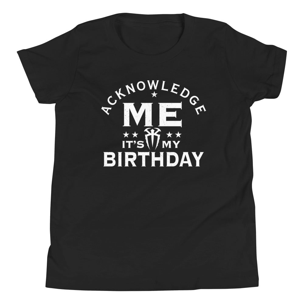 Roman Reigns "Acknowledge My Birthday" Youth T-Shirt