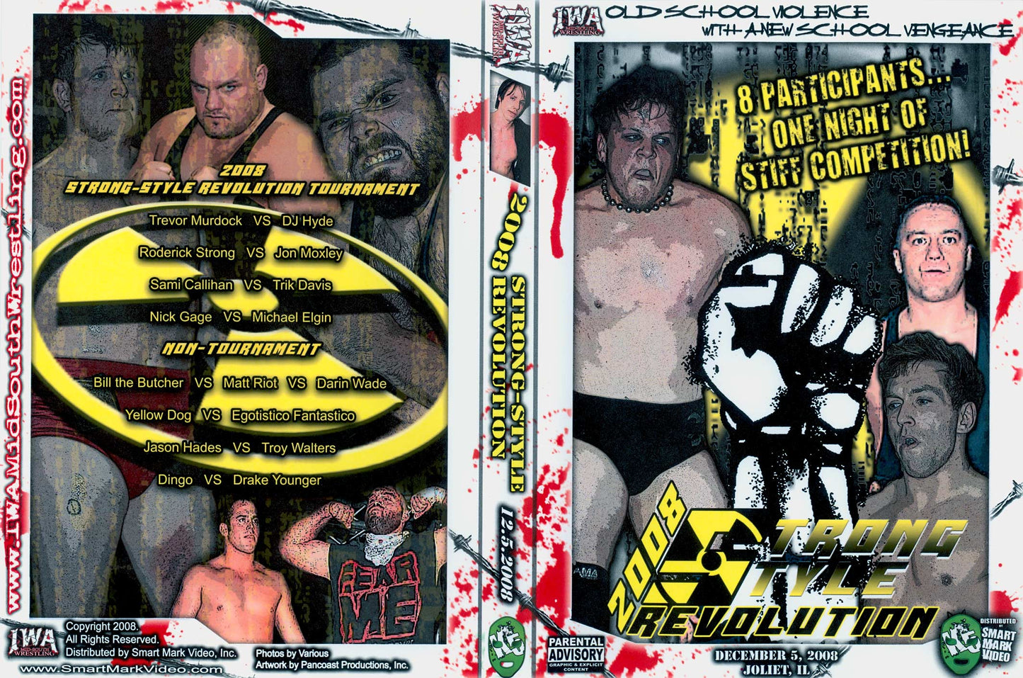 Strong Style Revolution 2008