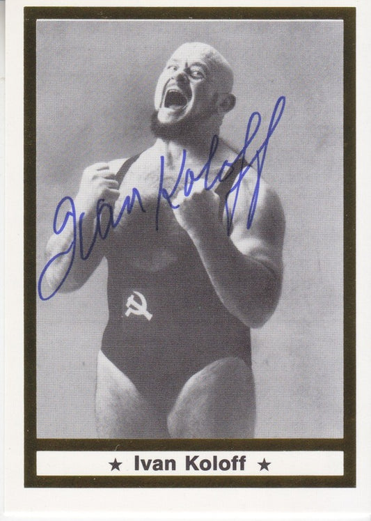 1991 Imagine Ivan Koloff Autograph 2017 approx value:$50 PW Catalog