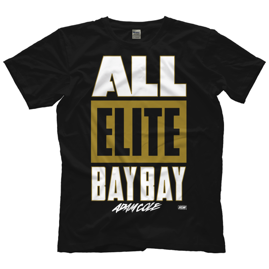 Adam Cole All Elite BAY BAY T-Shirt Pwcatalog