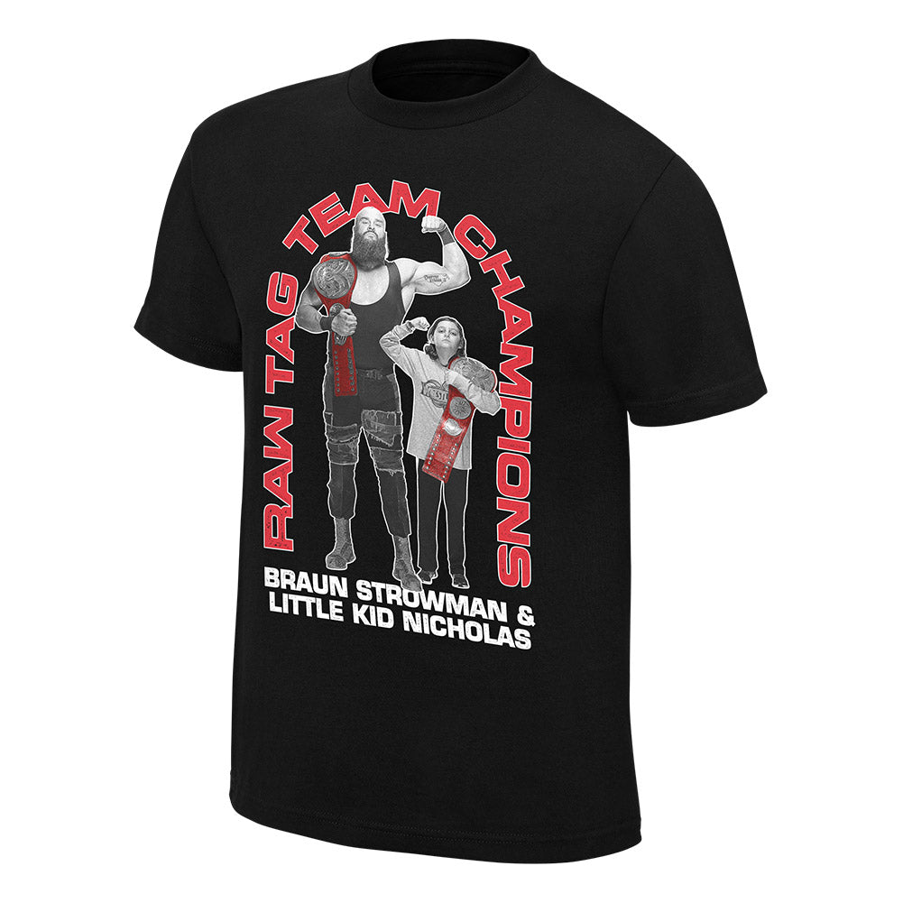 Braun Strowman & Little Kid Nicholas Tag Team Champions Youth T-Shirt Pwcatalog