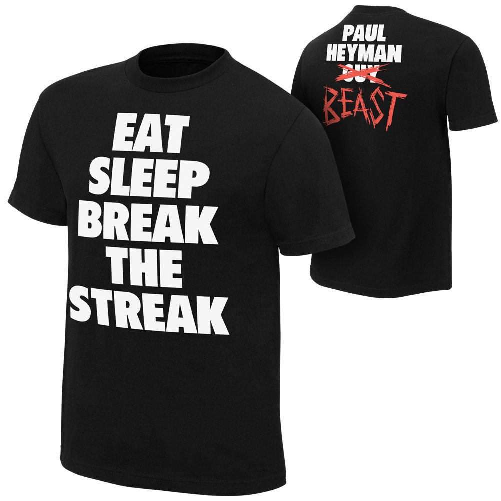 Brock Lesnar & Paul Heyman Eat,Sleep, Break The Streak T-Shirt Pwcatalog