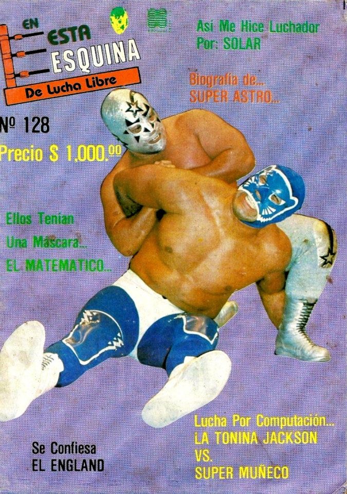 En Esta Esquina Lucha Libre Volume 128 Magazine PWcatalog